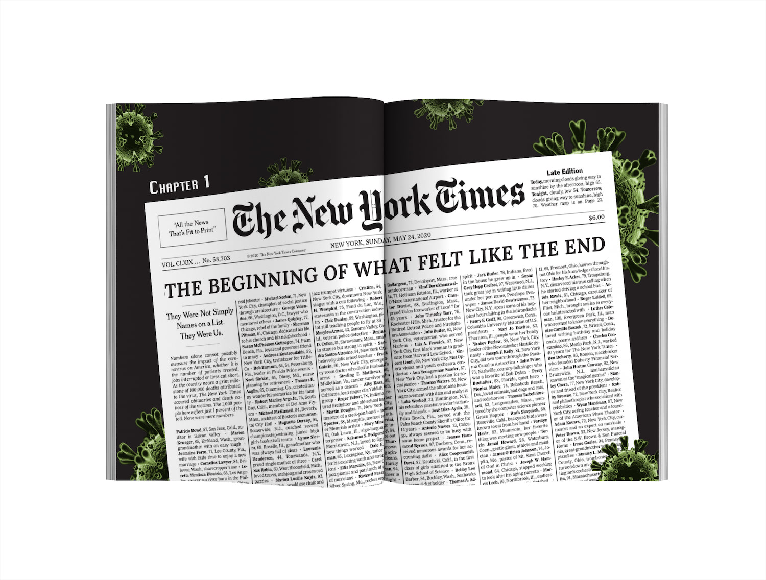 There is an image of a New York Times Newspaper with the names of all those who have passed due to Covid-19. The headline reads: Chapter 2: The Beginning of What Felt like the End and behind the newspaper the background is black with dark green Covid-19 molecules floating behind it.